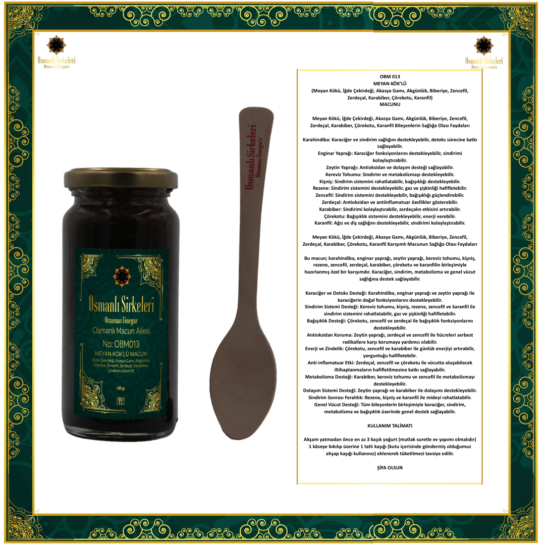 OBM 013 MEYAN KÖKÜ (İğde Çekirdeği, Akasya Gamı, Akgünlük, Biberiye, Zencefil, Zerdeçal, Karabiber, Çörekotu, Karanfil) MACUNU