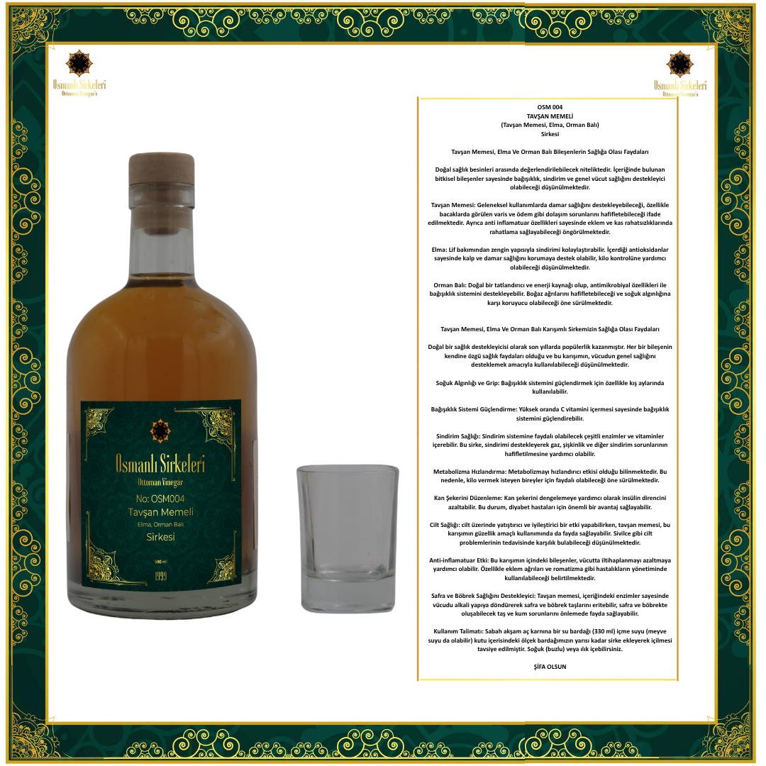 OSM 004  TAVŞAN MEMELİ  (Tavşan Memesi, Elma, Orman Balı)  SİRKESİ