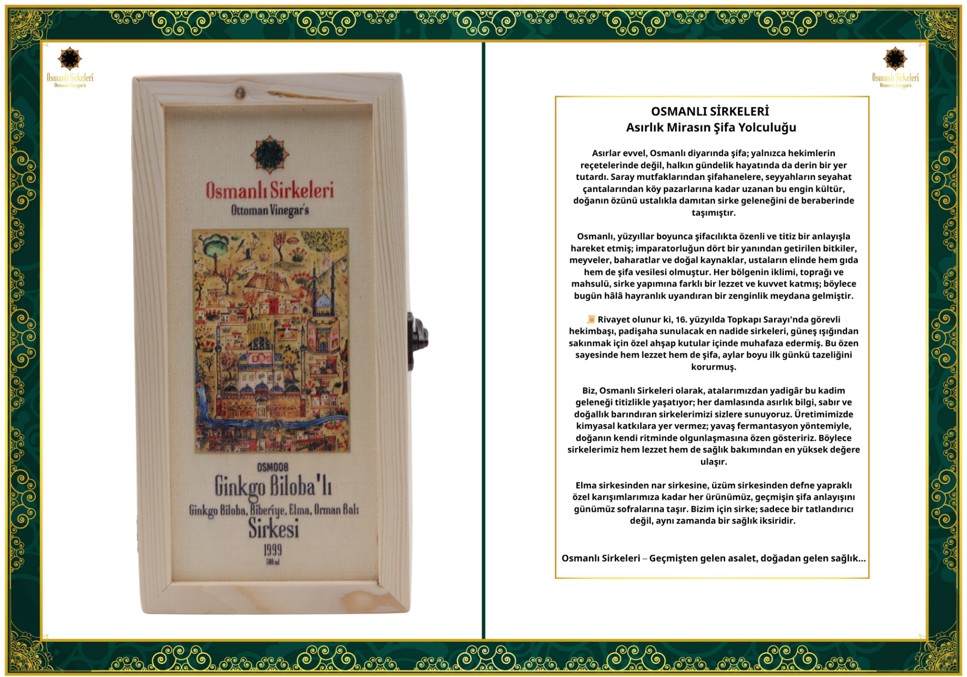 OSM 008 GİNKGO BİLOBA'LI  (Ginkgo Biloba, Biberiye, Elma, Orman Balı) SİRKESİ