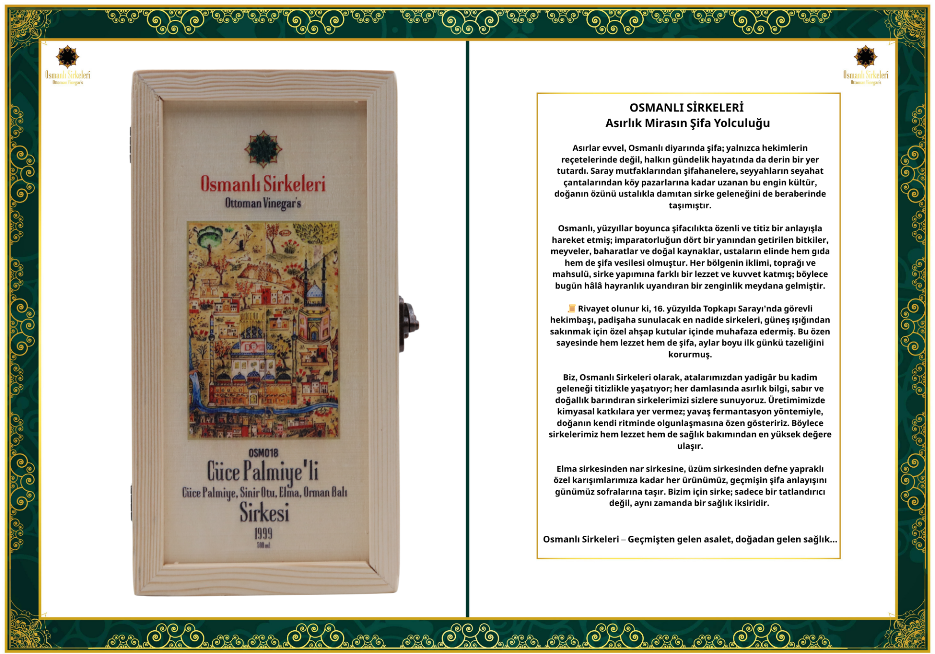 OSM 018  CÜCE PALMİYE’Lİ  (Cüce Palmiye, Sinir Otu, Elma, Orman Balı)  SİRKESİ