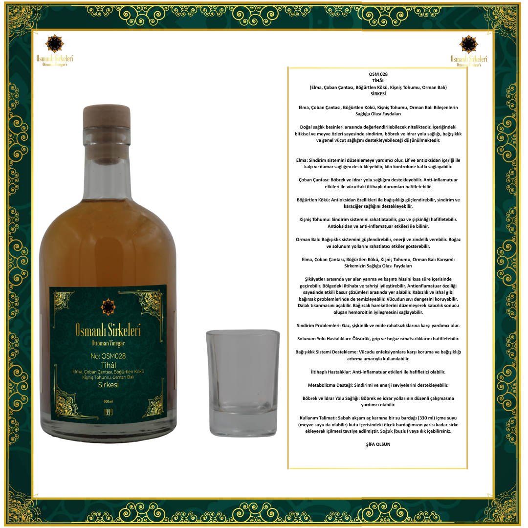 OSM 028  TİHÂL  (Elma, Çoban Çantası, Böğürtlen Kökü, Kişniş Tohumu, Orman Balı)  SİRKESİ