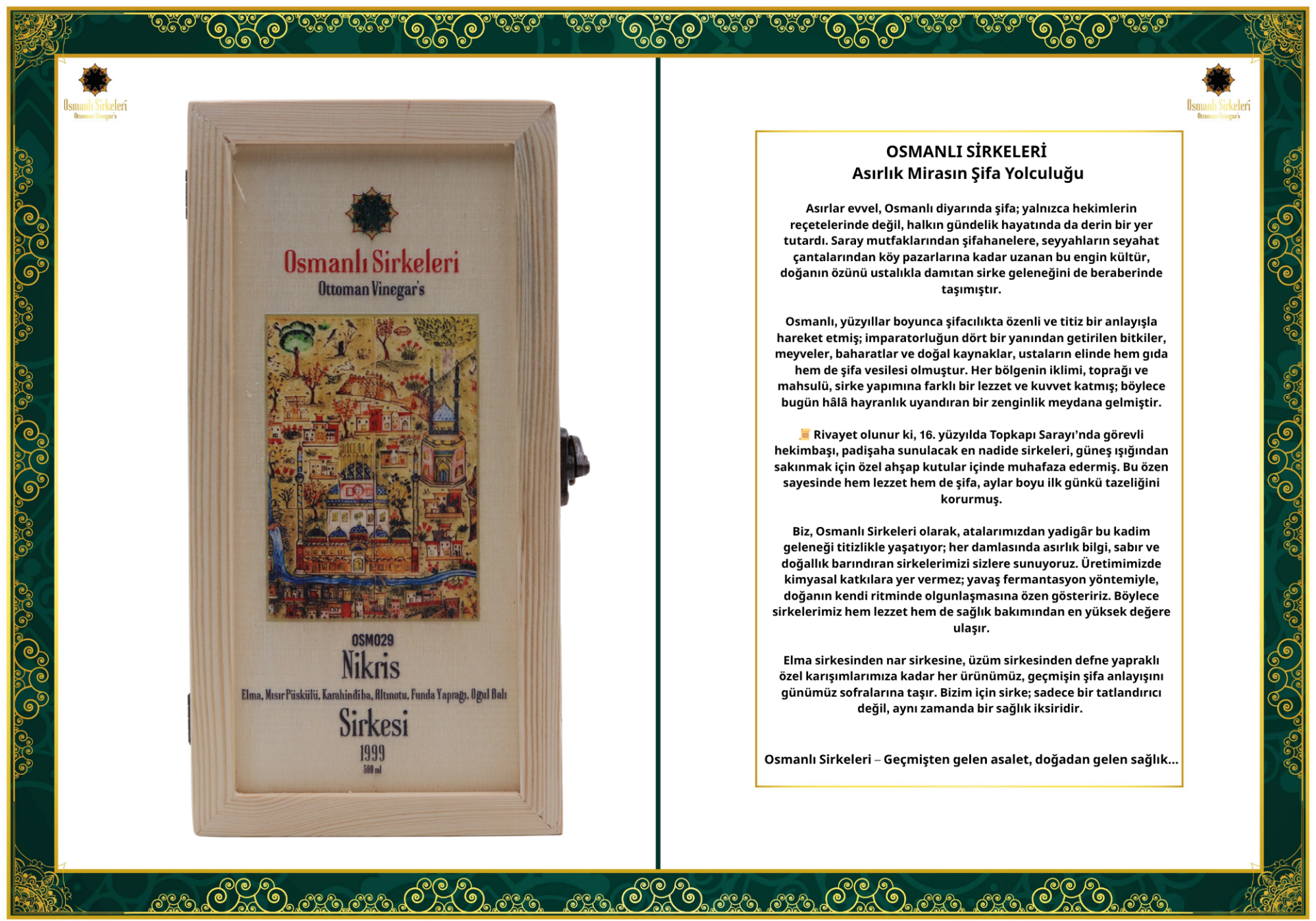 OSM 029  NİKRİS  (Elma, Mısır Püskülü, Karahindiba, Altınotu, Funda Yaprağı, Oğul Balı)  SİRKESİ