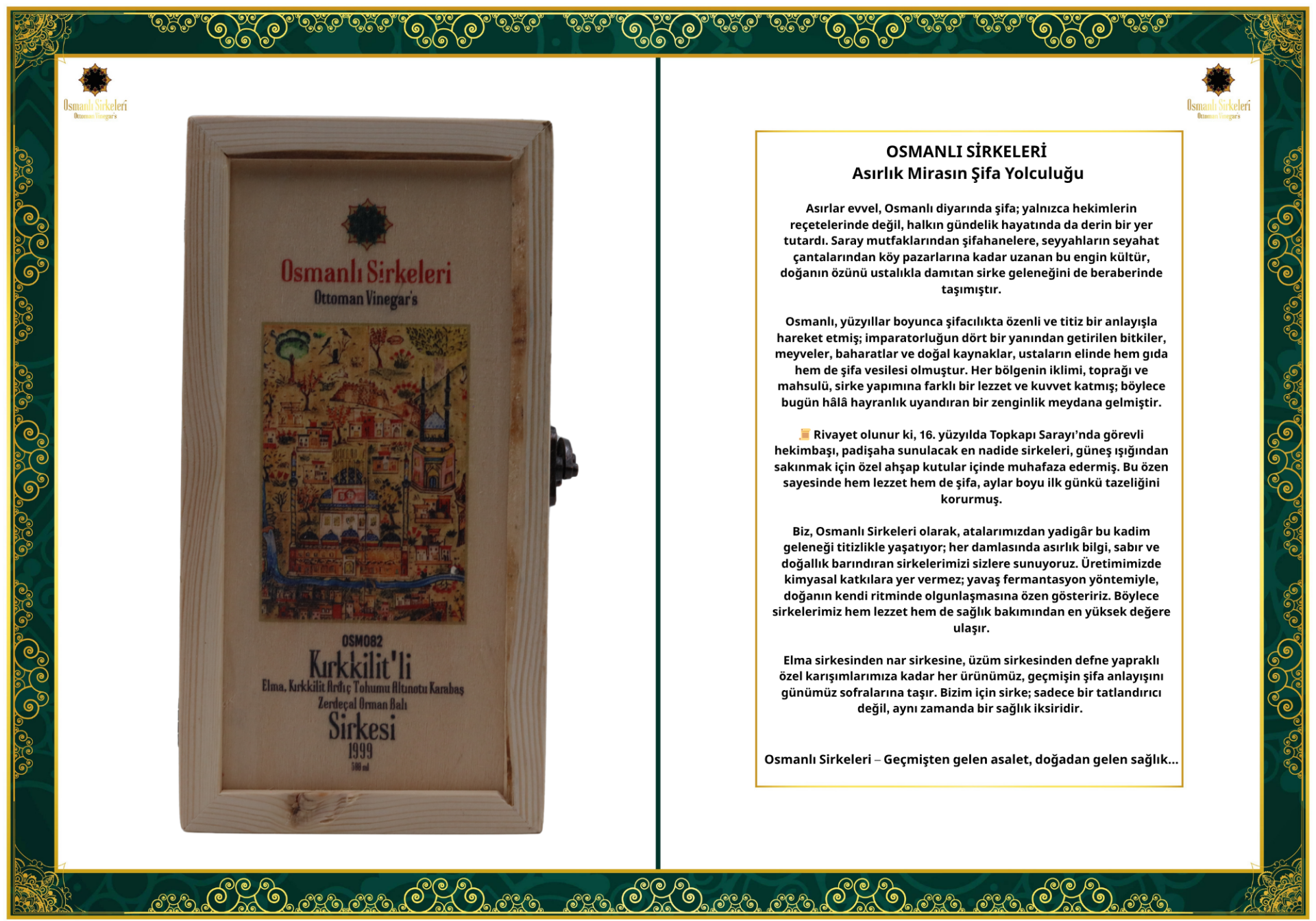 OSM 082  KIRKKİLİT’Lİ  (Elma, Kırkkilit Ardıç Tohumu Altınotu Karabaş Zerdeçal Orman Balı)  SİRKESİ