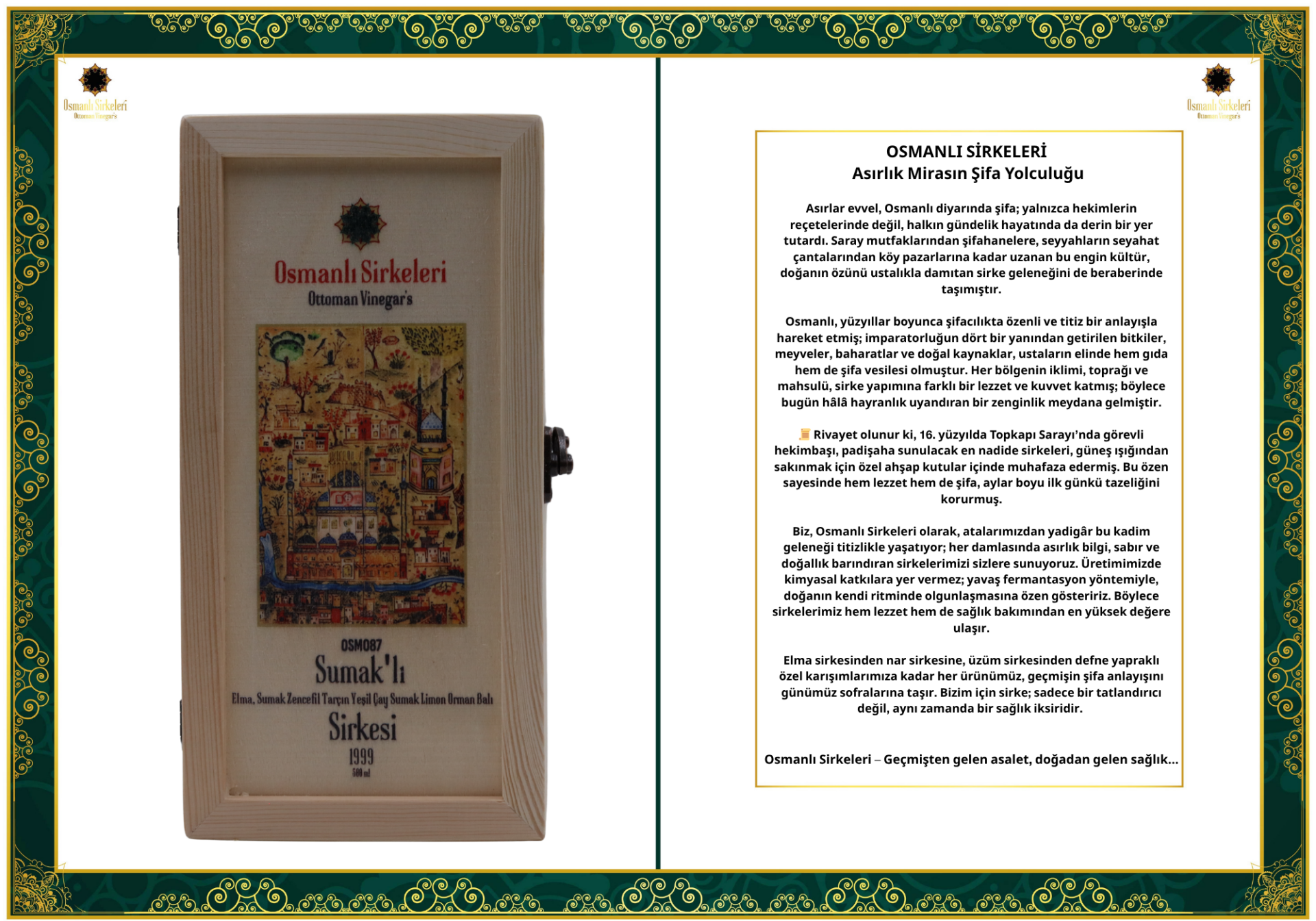 OSM 087  SUMAK’LI  (Elma, Sumak Zenceﬁl Tarçın Yeşil Çay Sumak Limon Orman Balı)  SİRKESİ