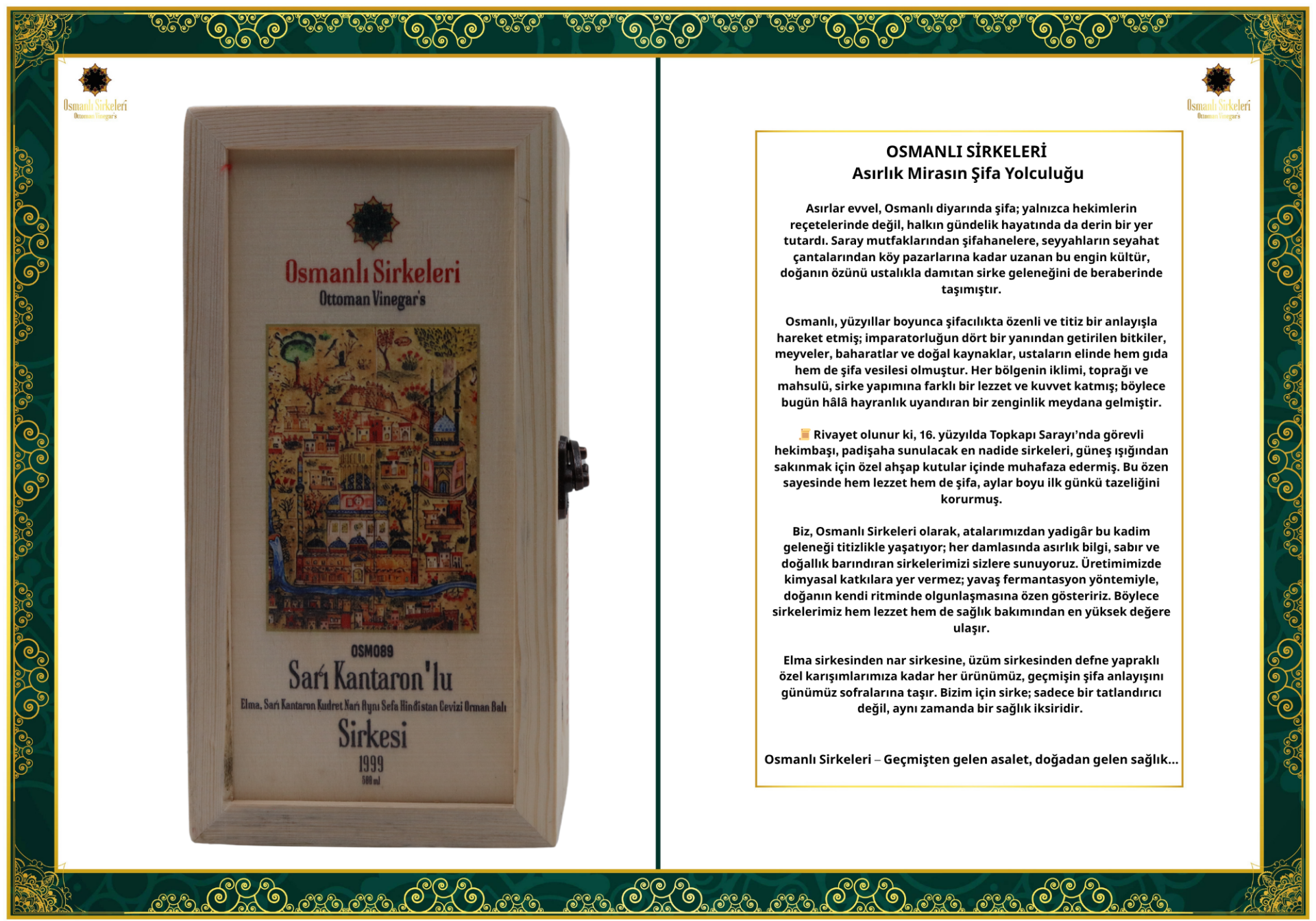 OSM 089 SARI KANTARON’LU (Elma, S. Kantaron, Kudret N., A. Sefa, Hind. Cevizi, Orman B.) SİRKESİ