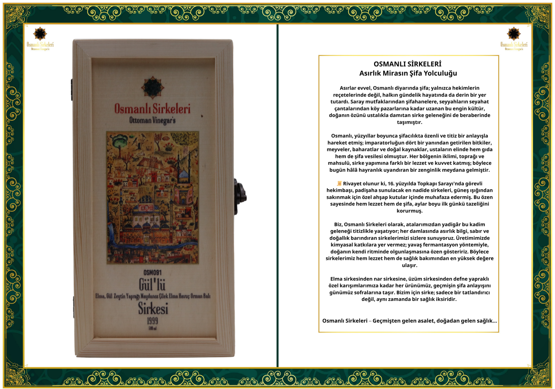 OSM 091  GÜL’LÜ  (Elma, Gül Zeytin Yaprağı Maydanoz Çilek Elma Havuç Orman Balı)  SİRKESİ