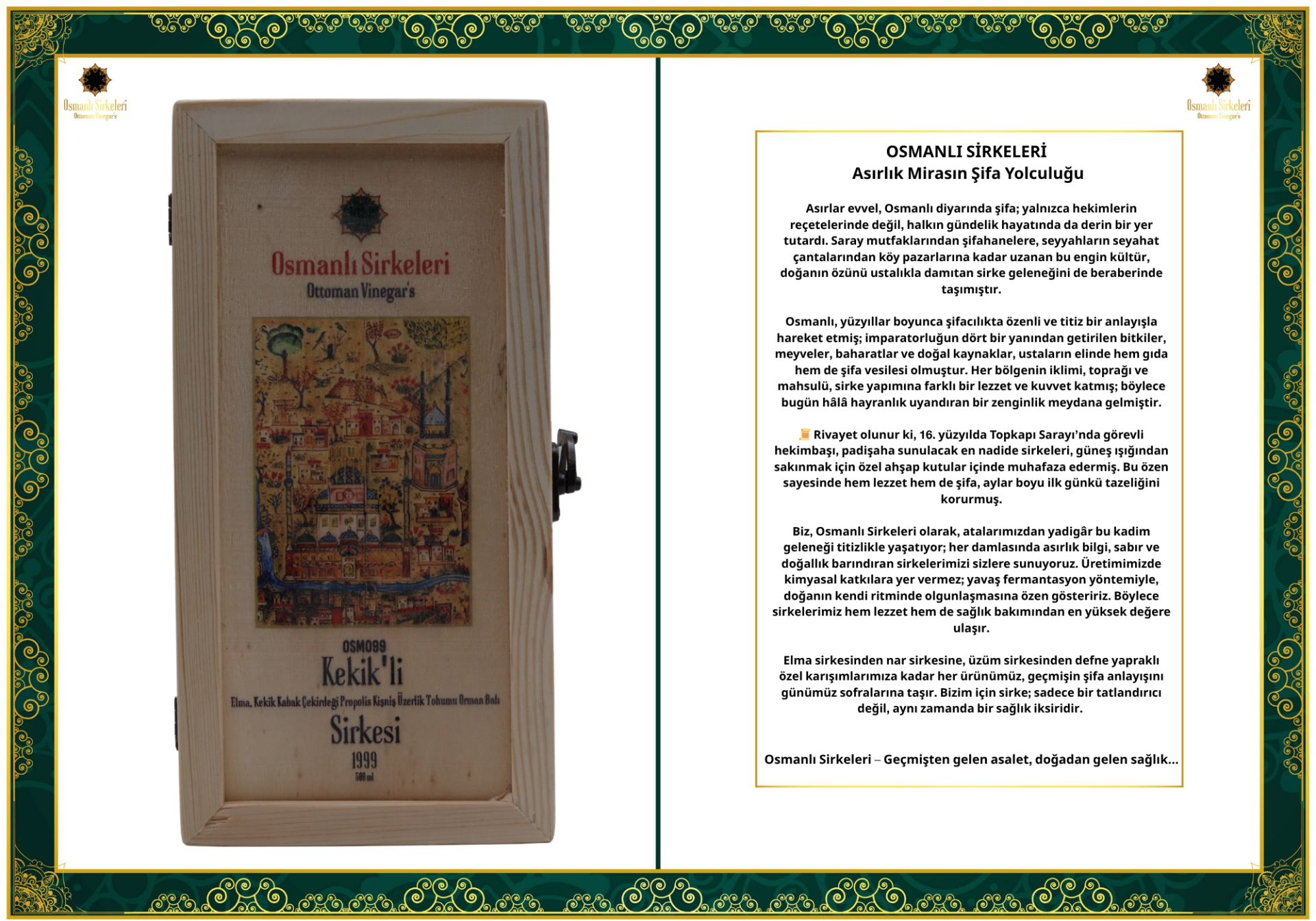 OSM 099  KEKİK’Lİ  (Elma, Kekik Kabak Çekirdeği Propolis Kişniş Üzerlik Tohumu Orman Balı)  SİRKESİ